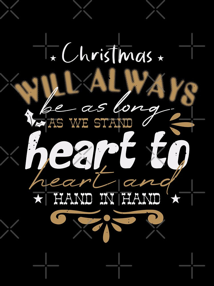 Christmas will Always be as Long by teamph T-Shirts, Hoodie, Sweatshirt | BlankRebels.com (Image 3)
