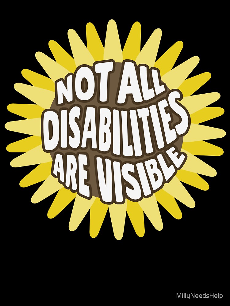 Not all disabilities are visible sunflower by MillyNeedsHelp T-Shirts, Hoodie, Sweatshirt | BlankRebels.com (Image 3)