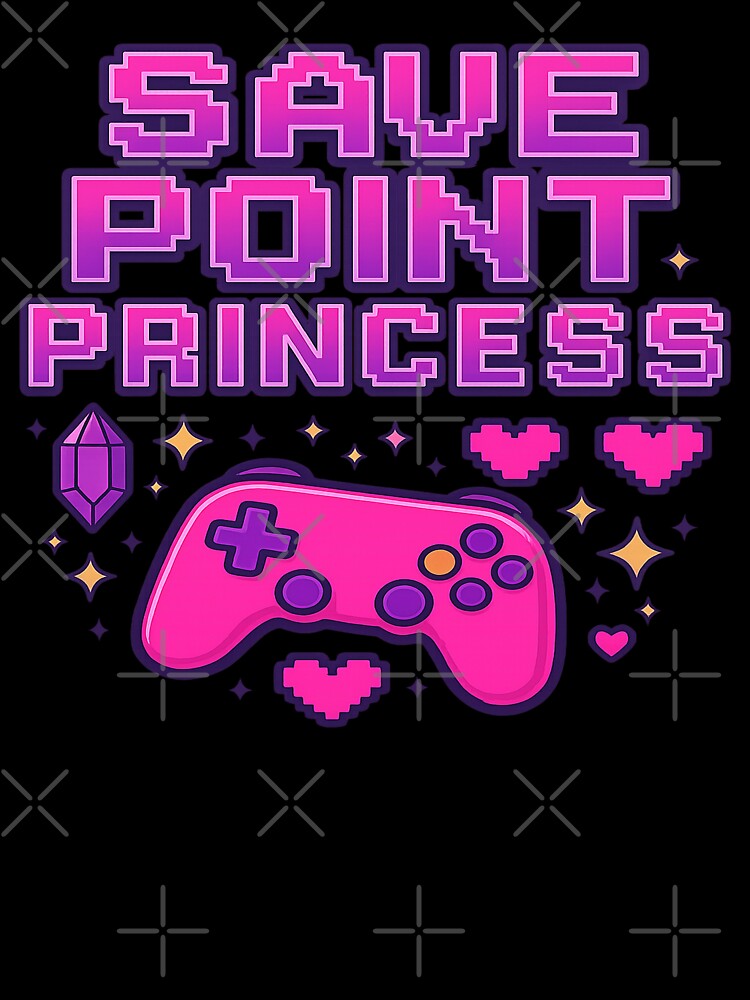 save point princess by Designs-2-The-T T-Shirts, Hoodie, Sweatshirt | BlankRebels.com (Image 3)