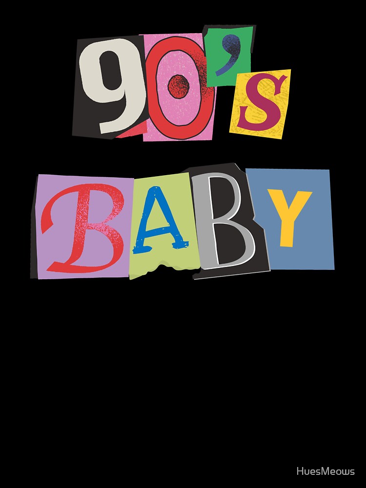 90's Baby scrap book design by HuesMeows T-Shirts, Hoodie, Sweatshirt | BlankRebels.com (Image 3)