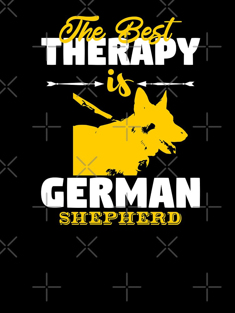 The Best Therapy is German Shepherd Dog Lover by teamph T-Shirts, Hoodie, Sweatshirt | BlankRebels.com (Image 3)