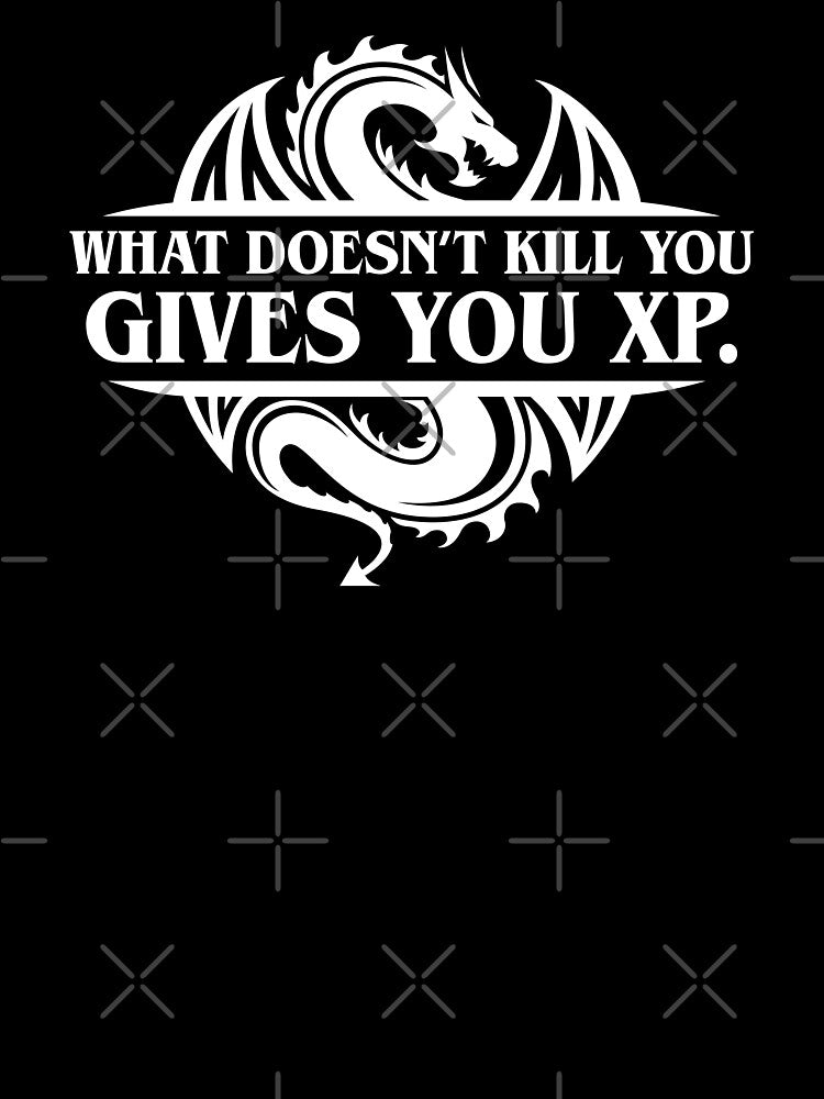 What Doesnt Kill You Give You XP Tabletop RPG Gaming by pixeptional T-Shirts, Hoodie, Sweatshirt | BlankRebels.com (Image 3)