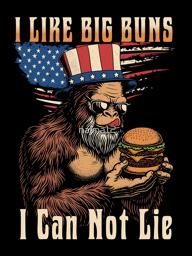 Funny Burger Lover Gift i like big buns ican not lie Cool Burger Lover by najma12 T-Shirts, Hoodie, Sweatshirt (Image 3)