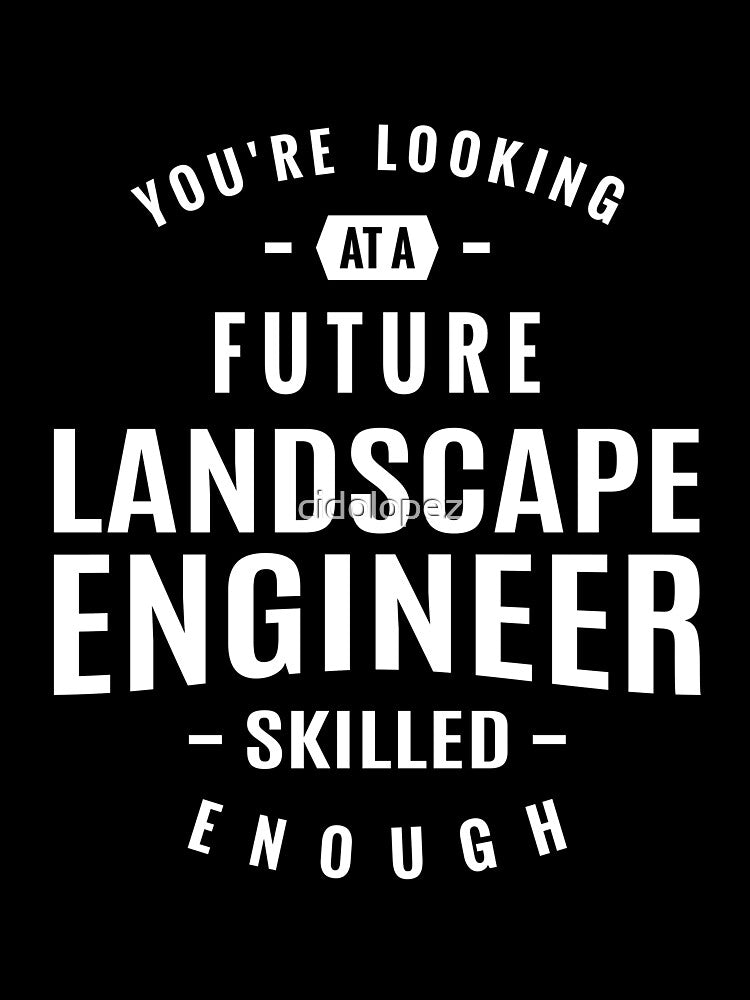 Landscape Engineer by cidolopez T-Shirts, Hoodie, Sweatshirt | BlankRebels.com (Image 3)