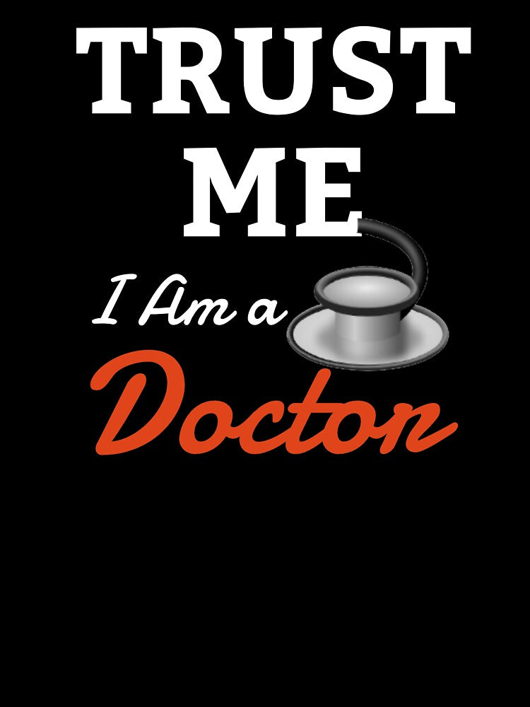 Trust me I am Doctor. Funny Doctor gift. by Loyaltees Apparel T-Shirts, Hoodie, Sweatshirt | BlankRebels.com (Image 3)