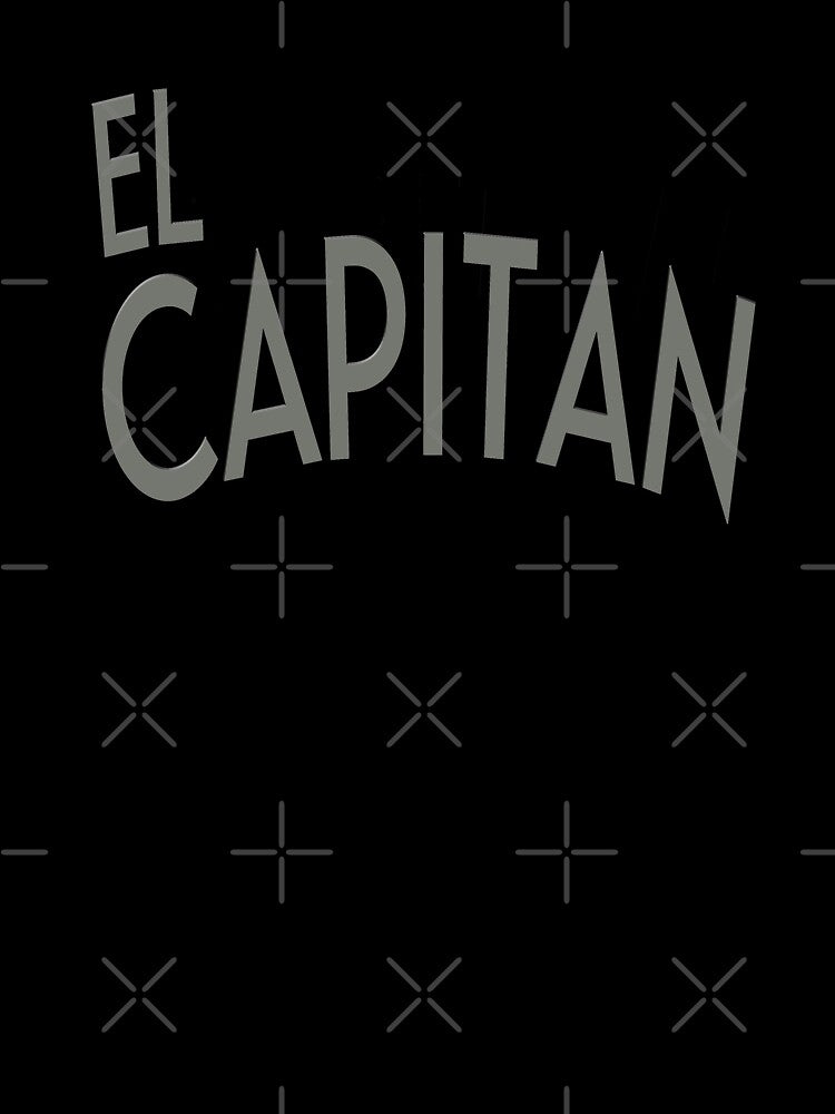 El Capitan by madtoyman T-Shirts, Hoodie, Sweatshirt | BlankRebels.com (Image 3)