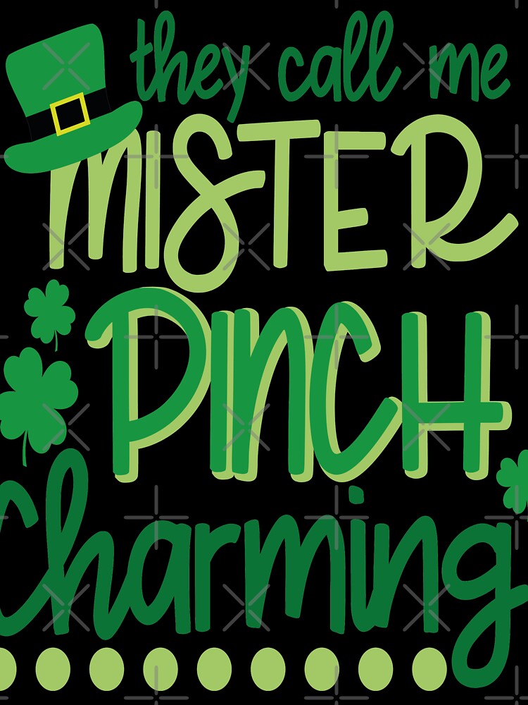 Copy of St. Patrick's Day they call me mister pinch by zaki ⭐⭐⭐⭐⭐ T-Shirts, Hoodie, Sweatshirt | BlankRebels.com (Image 3)