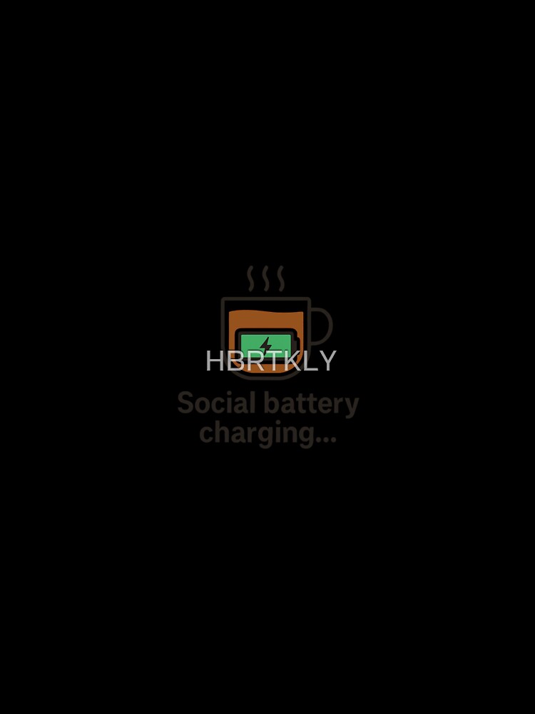 Coffee Shirt – Social Battery Charging by HBRTKLY