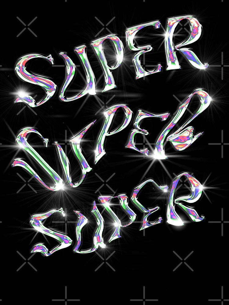 3X SUPER Y2K Streetwear Chrome Typography by Astra Designs ⭐⭐⭐⭐⭐ T-Shirts, Hoodie, Sweatshirt | BlankRebels.com (Image 3)