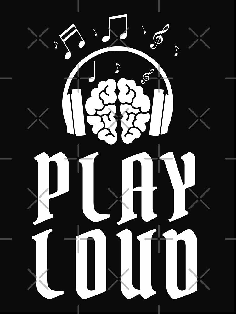 Play Loud Quote White Graphic by MotionWaves T-Shirts, Hoodie, Sweatshirt | BlankRebels.com (Image 3)