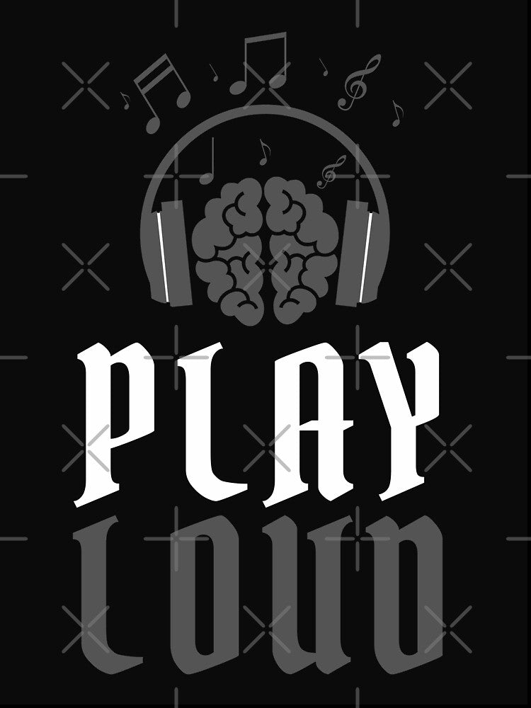Play Loud Quote Grey Graphic by MotionWaves T-Shirts, Hoodie, Sweatshirt | BlankRebels.com (Image 3)