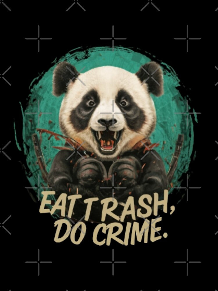Eat trash do crime by Obinne T-Shirts, Hoodie, Sweatshirt | BlankRebels.com (Image 3)