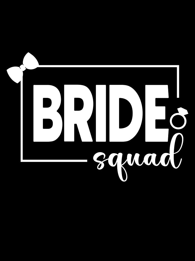 Bride Squad by designing01Ar3 T-Shirts, Hoodie, Sweatshirt | BlankRebels.com (Image 3)