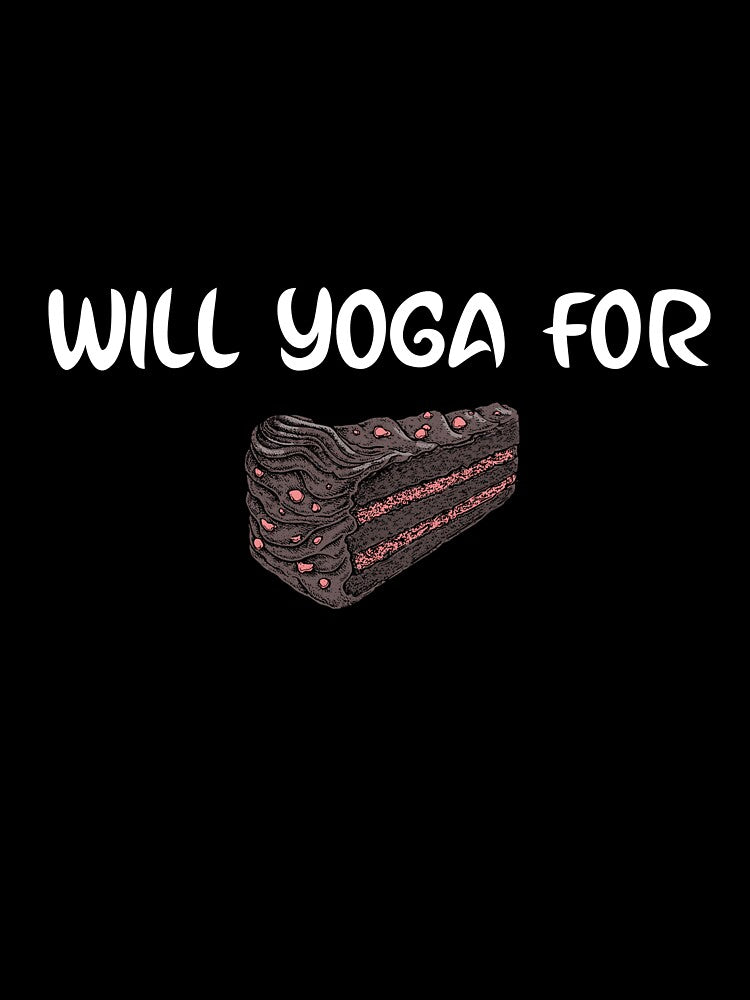 Will Yoga For Cake by RiseandShineTee T-Shirts, Hoodie, Sweatshirt | BlankRebels.com (Image 3)