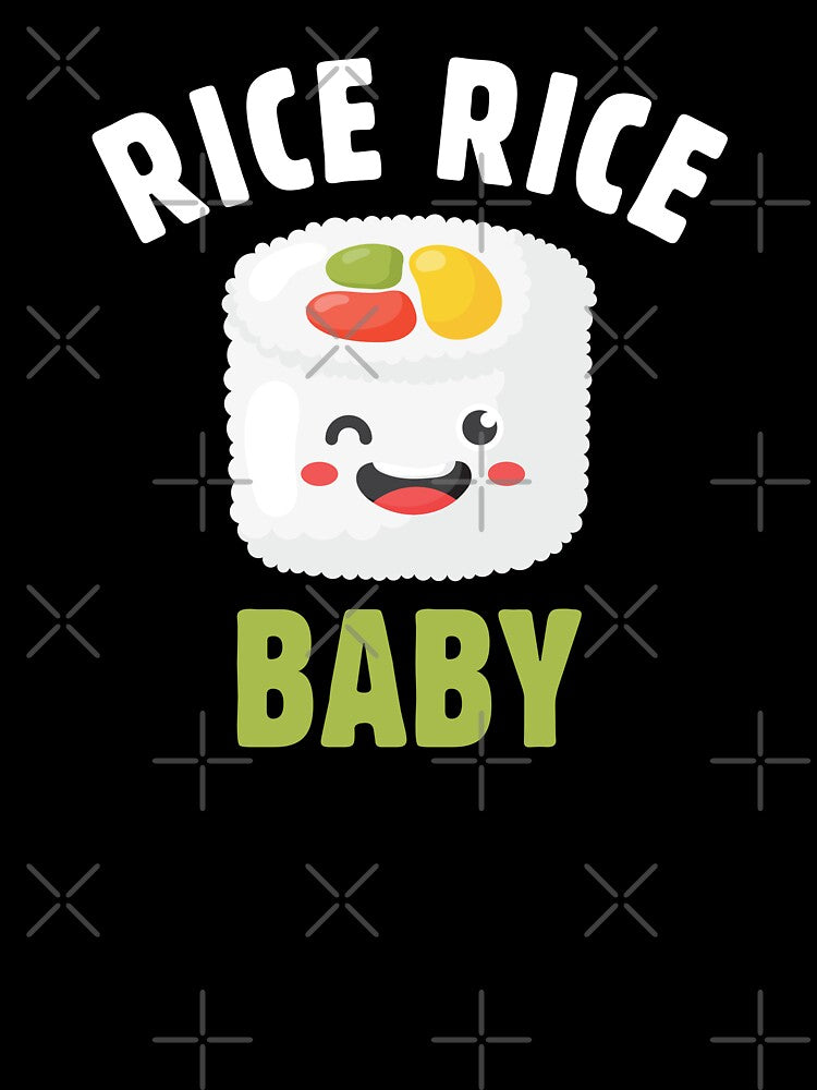 Funny Chinese Asian Sushi Lover Rice Rice Baby by knapst T-Shirts, Hoodie, Sweatshirt | BlankRebels.com (Image 3)