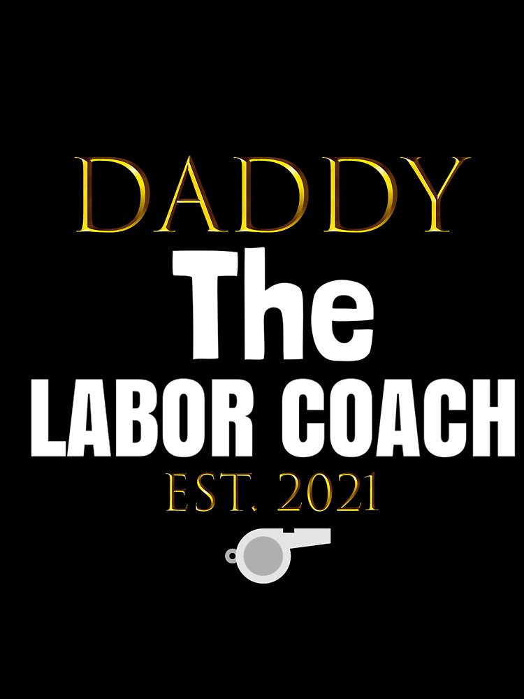 Mens Funny Dad Labor Coach Childbirth 2018 Shirt Outfit Gift Idea by HammonArt