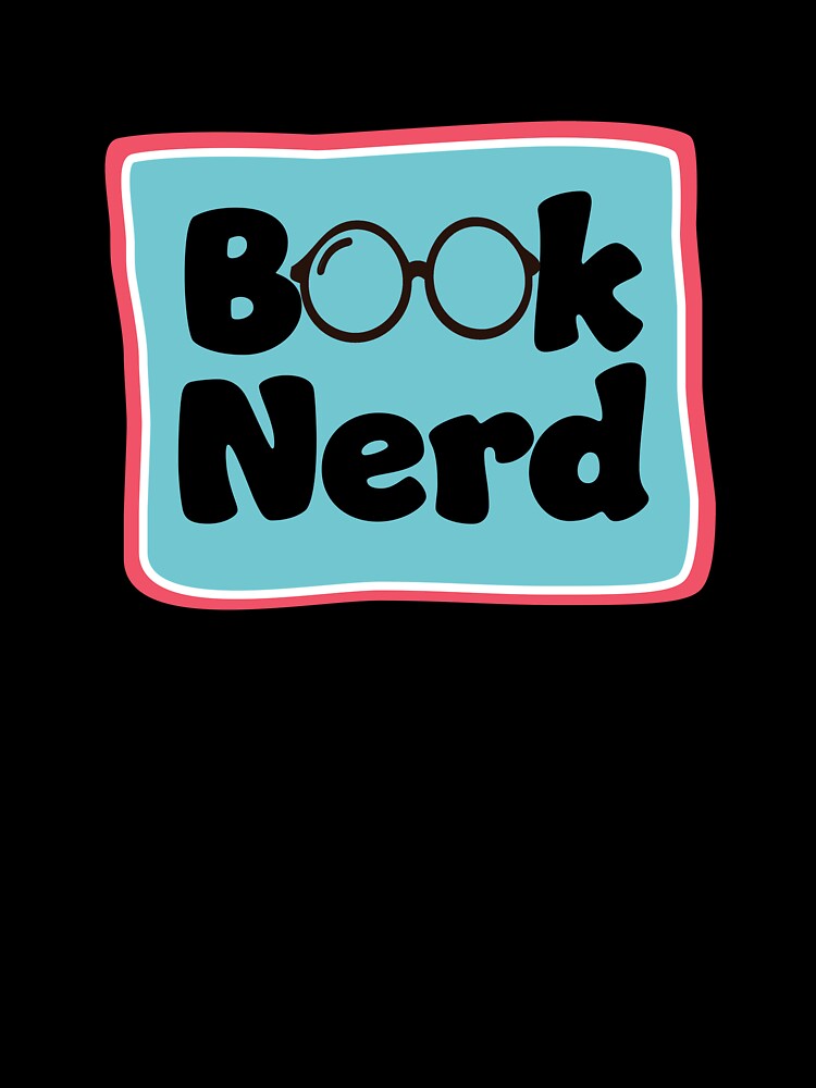 Book Nerd by Jhullie T-Shirts, Hoodie, Sweatshirt | BlankRebels.com (Image 3)