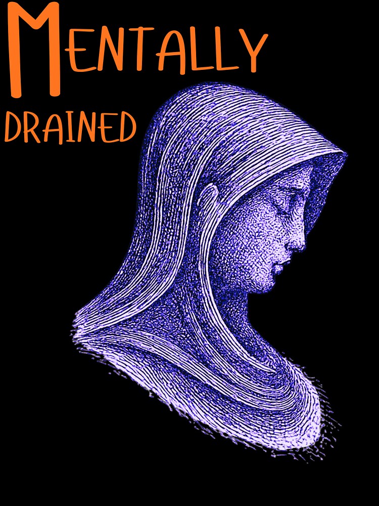 Mentally Drained – Abstract Human Mental Exhaustion Design by AdicretorDesign T-Shirts, Hoodie, Sweatshirt (Image 3)