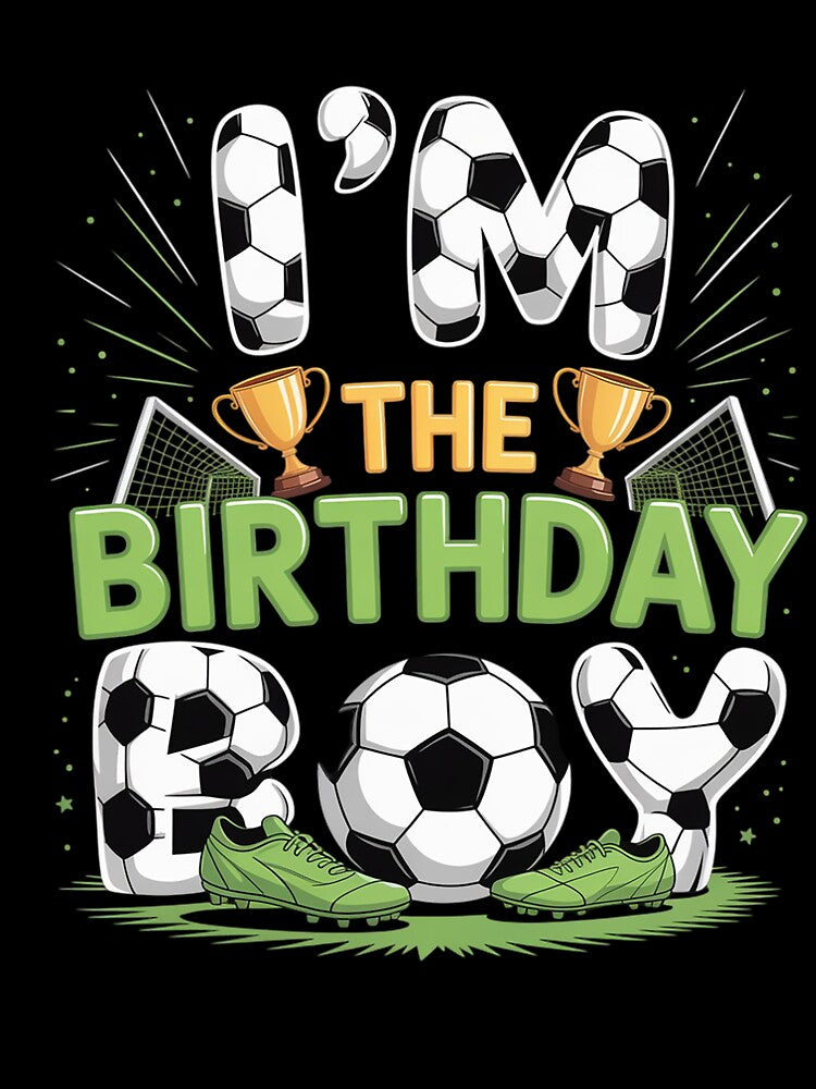 Im The Birthday Boy Soccer Group Family Matching Party by catsdothingz