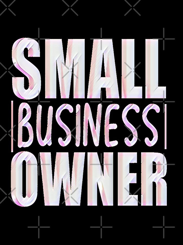 Small Business Owner by creativerooney T-Shirts, Hoodie, Sweatshirt | BlankRebels.com (Image 3)