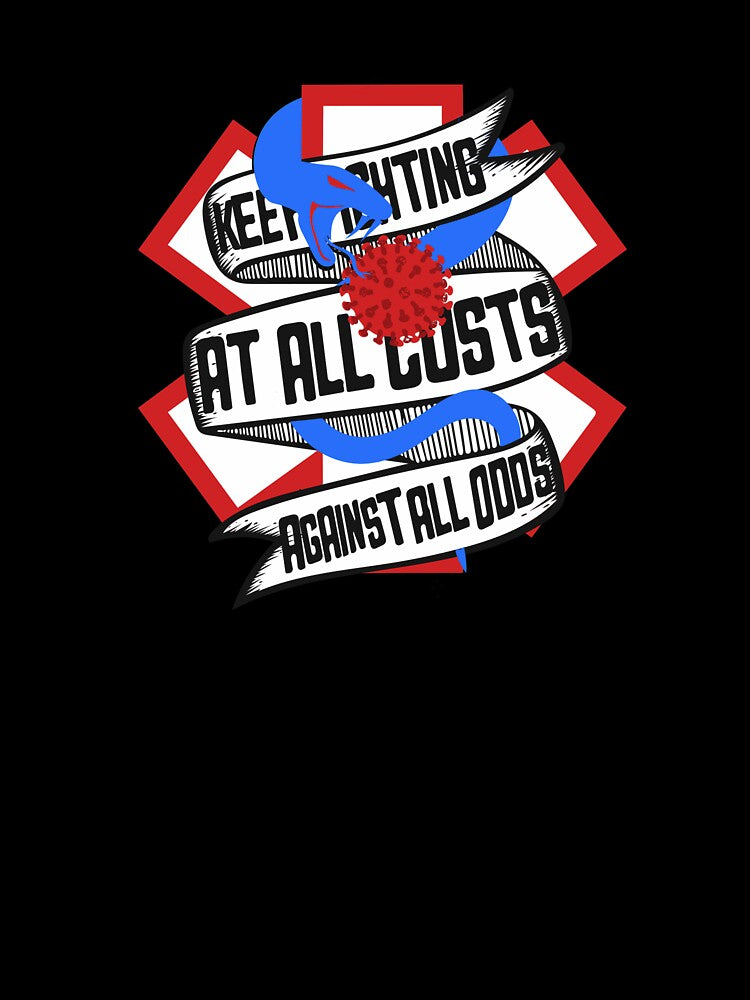 COVID 19 Keep Fighting At All Costs Corona Virus Response team by Dan Brady T-Shirts, Hoodie, Sweatshirt (Image 3)