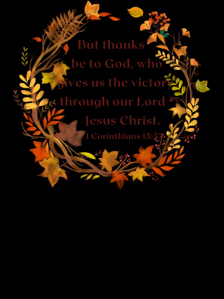 Thanksgiving Wreath - Victory through Christ by GospelWork T-Shirts, Hoodie, Sweatshirt | BlankRebels.com (Image 3)