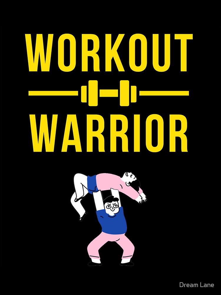 Workout Warrior by Dream Lane T-Shirts, Hoodie, Sweatshirt | BlankRebels.com (Image 3)
