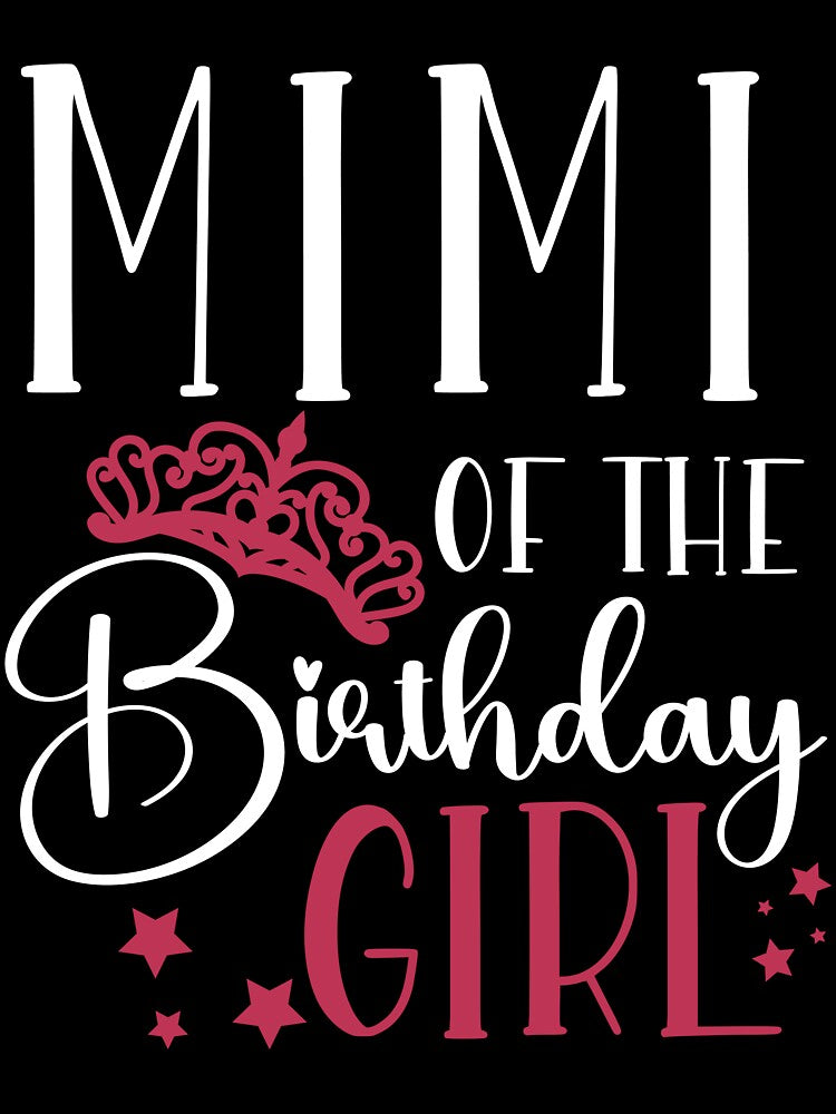 Birthday Squad Mimi of the Birthday Girl Birthday Party Gift by mysticblvd T-Shirts, Hoodie, Sweatshirt (Image 3)