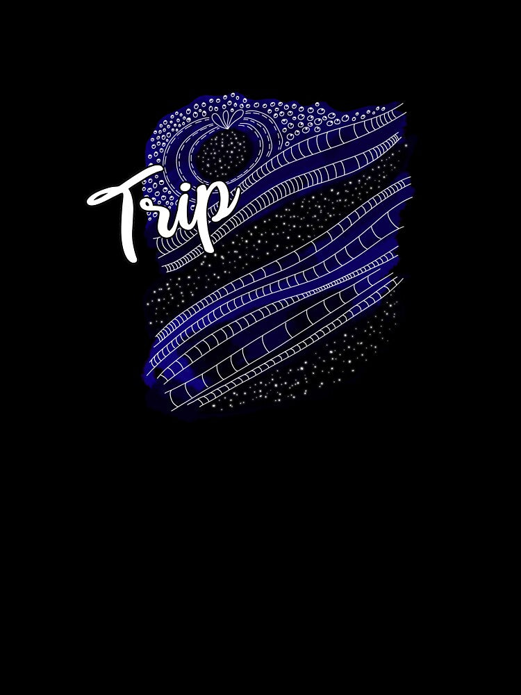 Trip Galaxy by AOCreativeProd T-Shirts, Hoodie, Sweatshirt | BlankRebels.com (Image 3)