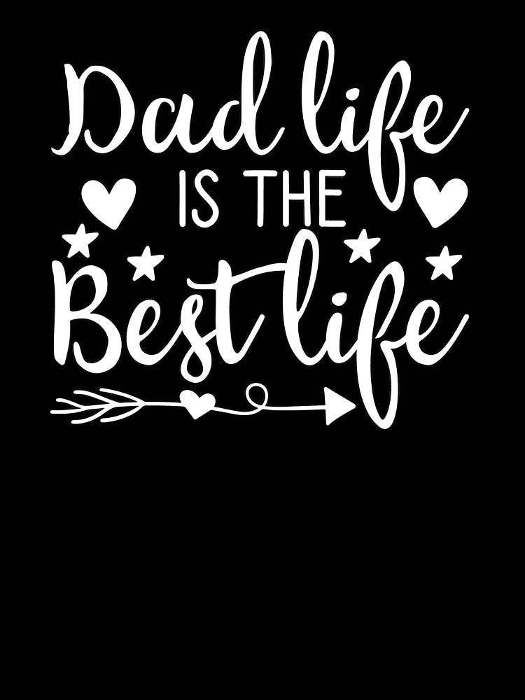 Dad life is the best life by peteworld T-Shirts, Hoodie, Sweatshirt | BlankRebels.com (Image 3)