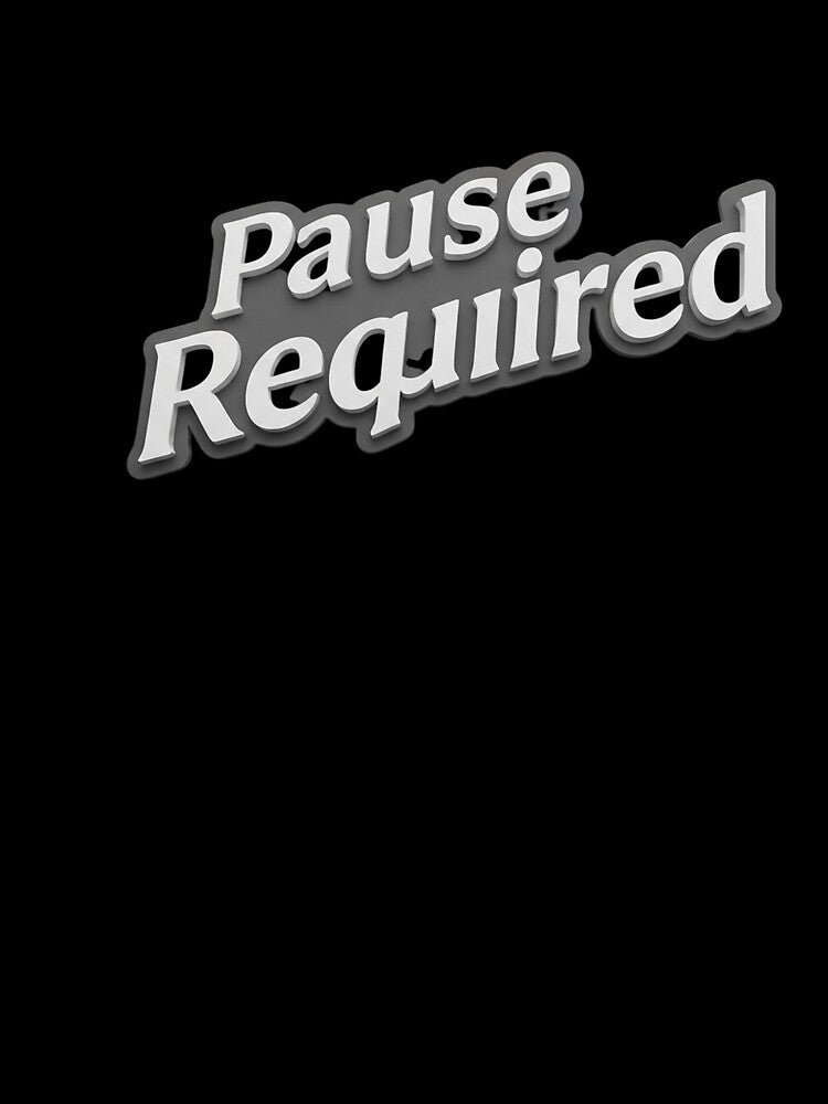 Pause Required – Modern Minimal Statement Design by PixelVibe782 T-Shirts, Hoodie, Sweatshirt | BlankRebels.com (Image 3)