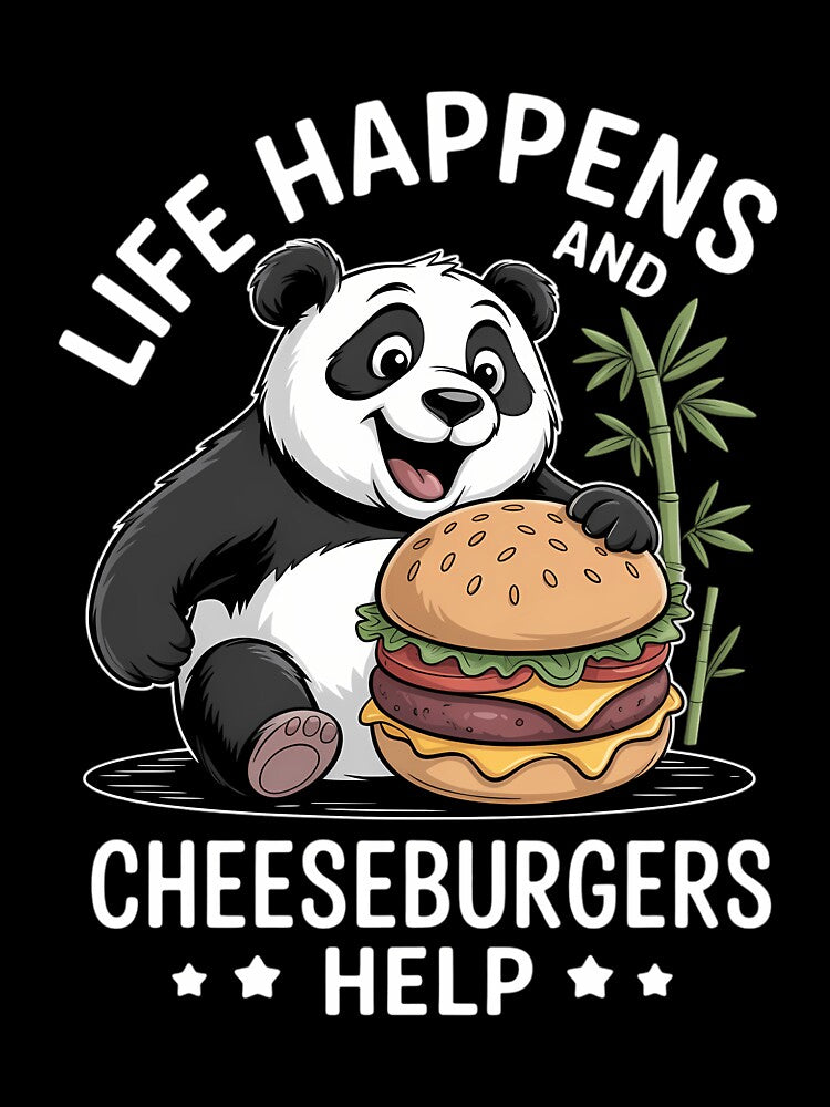 Life Happens Cheese Burger Helps Burger Lover Hamburger by cosmicncozyS T-Shirts, Hoodie, Sweatshirt (Image 3)