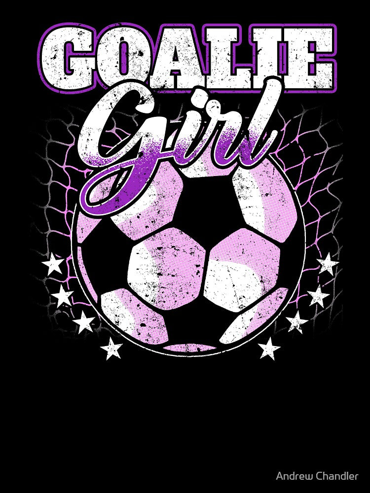 Goalie Girl by Andrew Chandler