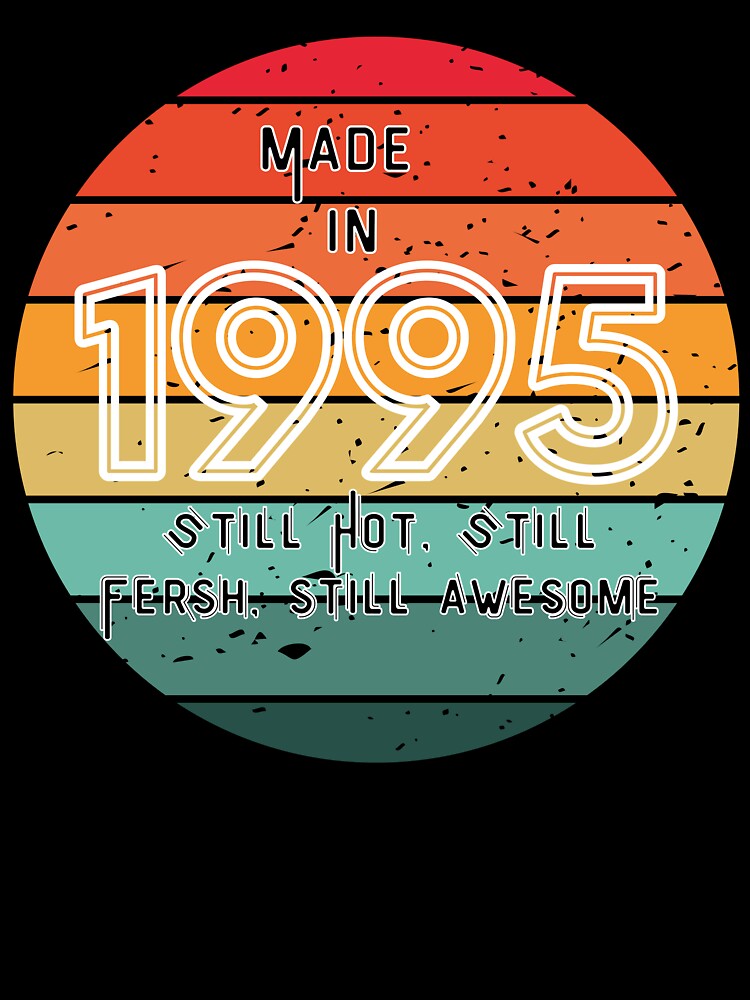 1995 vintage by PeteLawliiet T-Shirts, Hoodie, Sweatshirt | BlankRebels.com (Image 3)