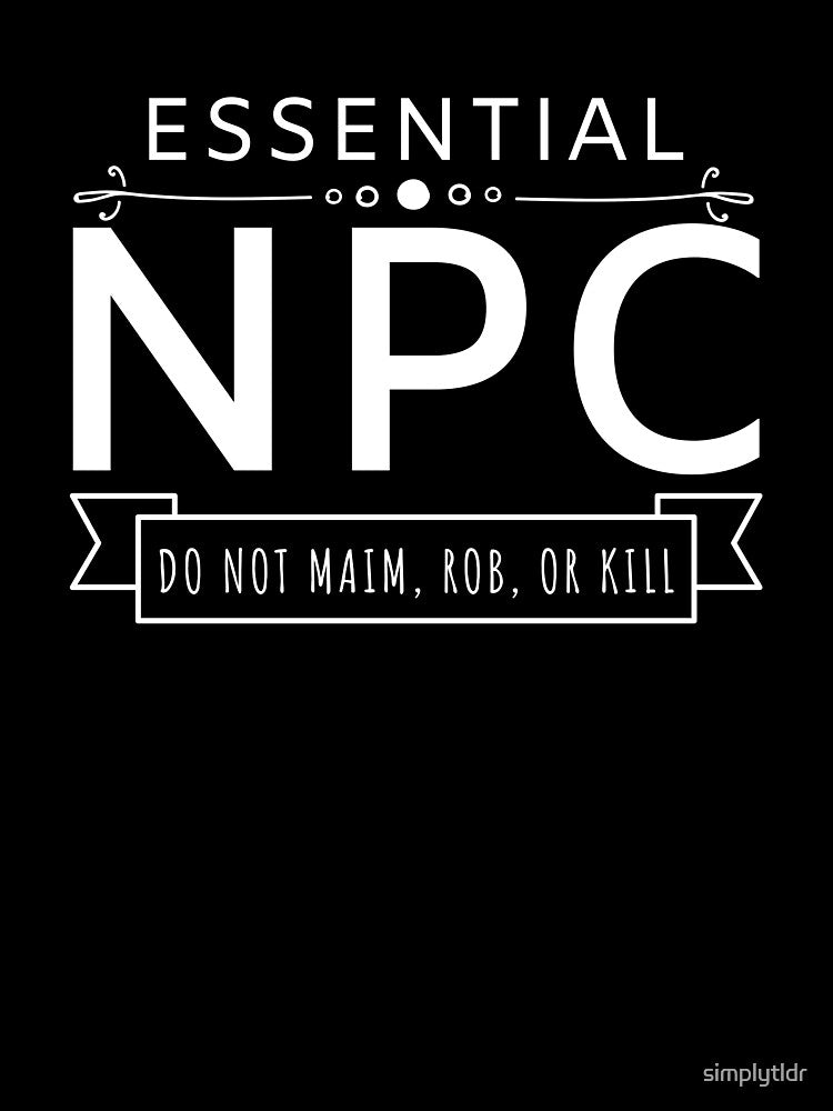 NPC Shirt Role Playing Board Games Video Game T-Shirt by simplytldr Hoodie, Sweatshirt | BlankRebels.com (Image 3)