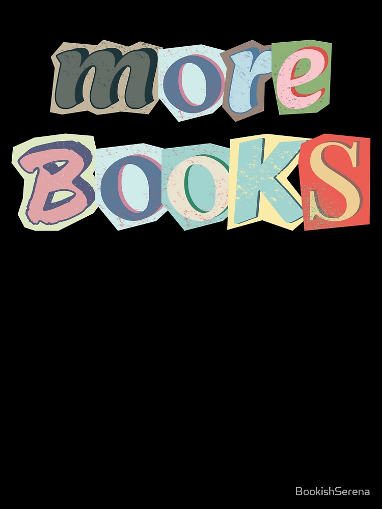 More Books Collage Style Bookish Aesthetic Book Lover by BookishSerena