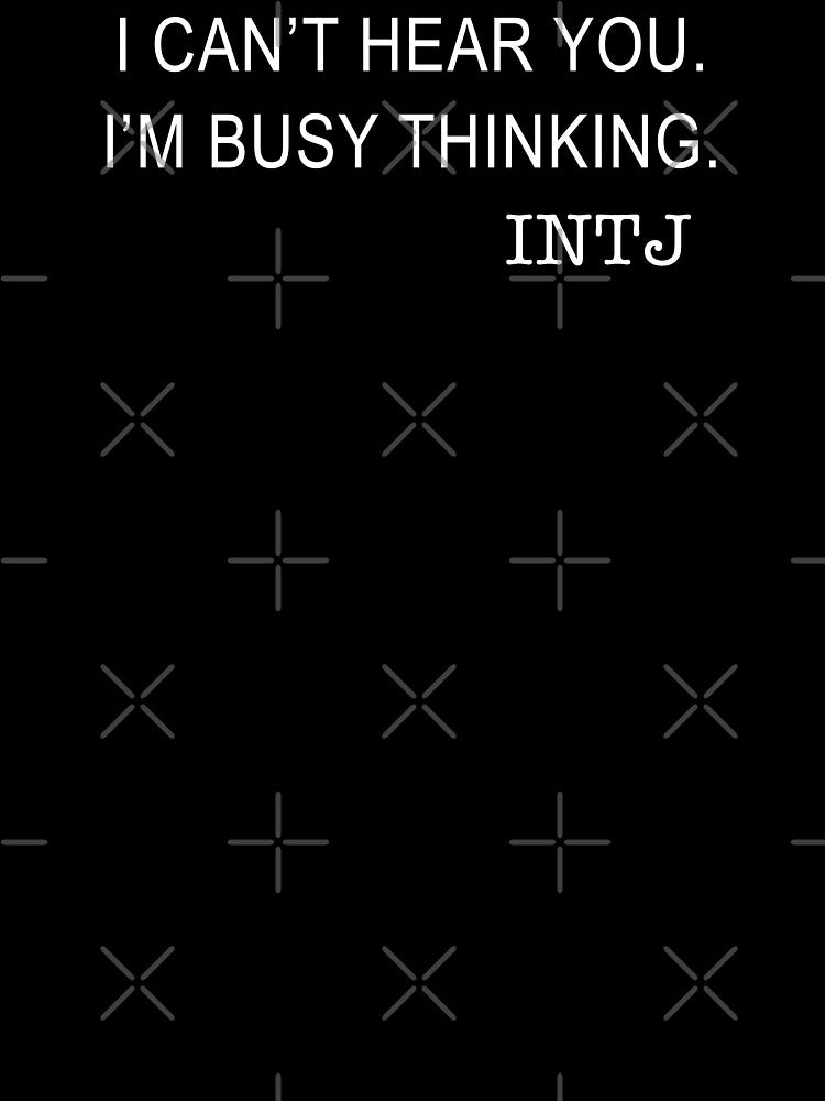 Funny INTJ Introvert Design, I Can't Hear You, I'm Busy Thinking by Jazznote T-Shirts, Hoodie, Sweatshirt (Image 3)