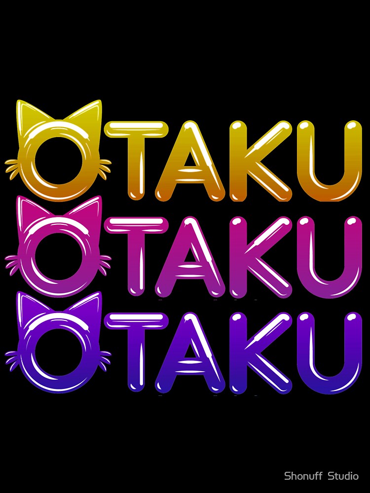 Otaku by Shonuff  Studio T-Shirts, Hoodie, Sweatshirt | BlankRebels.com (Image 3)