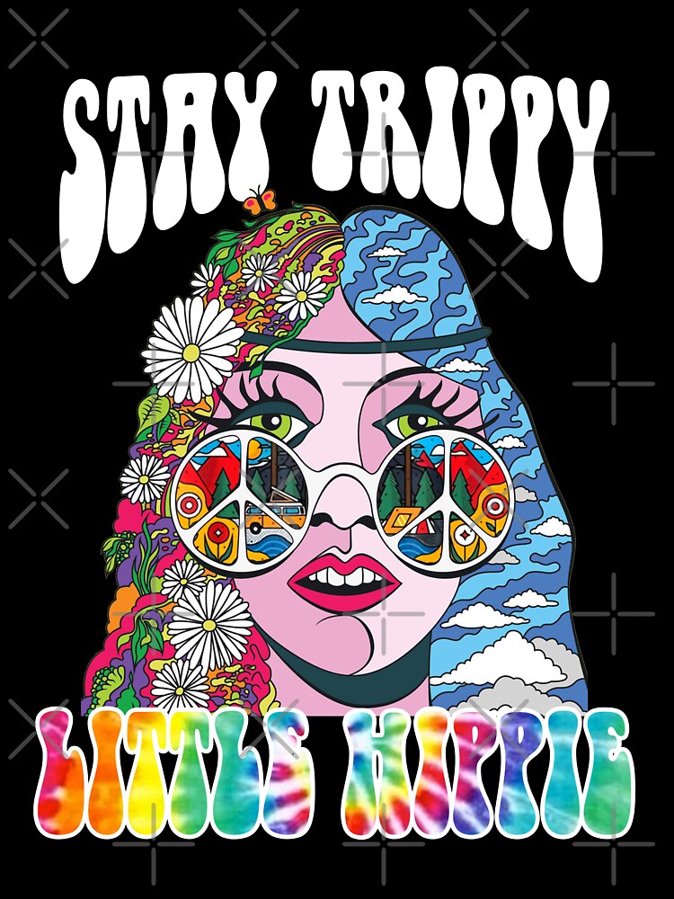 Stay Trippy Little Hippie by TRUMSPEED T-Shirts, Hoodie, Sweatshirt | BlankRebels.com (Image 3)