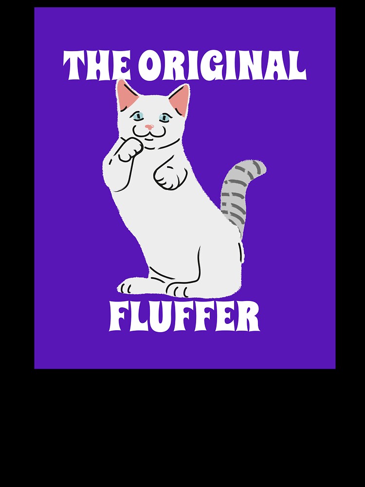 The Original Fluffer by BScotty T-Shirts, Hoodie, Sweatshirt | BlankRebels.com (Image 3)
