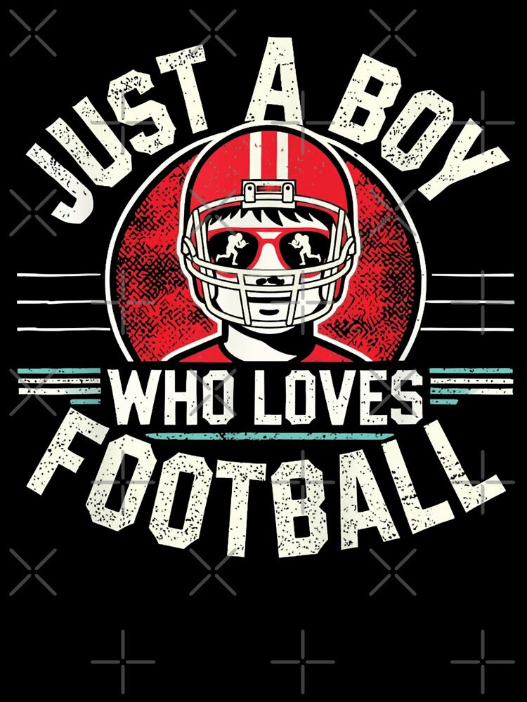Just A Boy Who Loves Football Football Fan by Gogetgiggles T-Shirts, Hoodie, Sweatshirt | BlankRebels.com (Image 3)