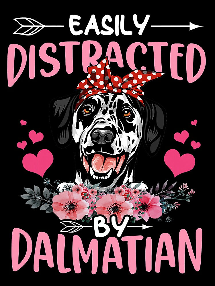 Dog Lovers For Women Easily Distracted By Dalmatian by SeanDoke T-Shirts, Hoodie, Sweatshirt | BlankRebels.com (Image 3)