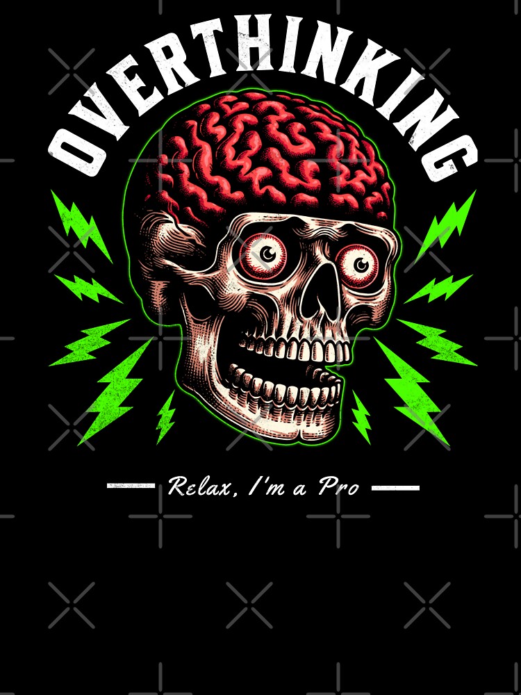 Overthinking by DarkSenseDesign T-Shirts, Hoodie, Sweatshirt | BlankRebels.com (Image 3)