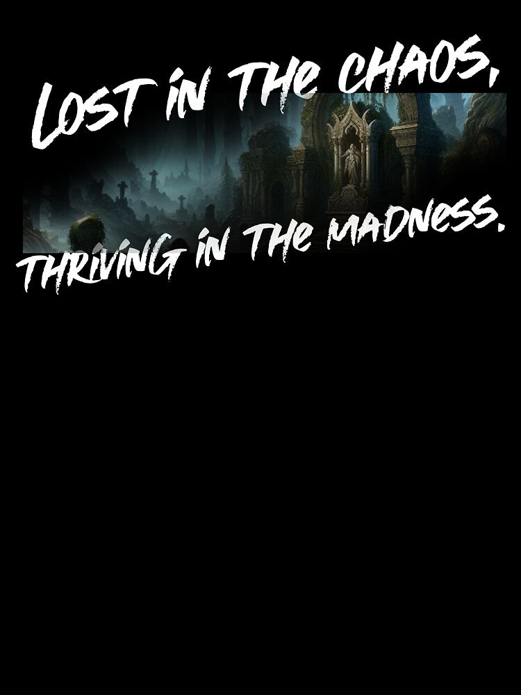 Lost in the chaos, by MysteryAlien T-Shirts, Hoodie, Sweatshirt | BlankRebels.com (Image 3)