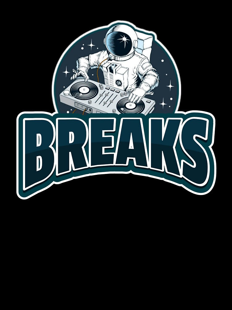 BREAKS - Astronaut dj by Discothreadz T-Shirts, Hoodie, Sweatshirt | BlankRebels.com (Image 3)