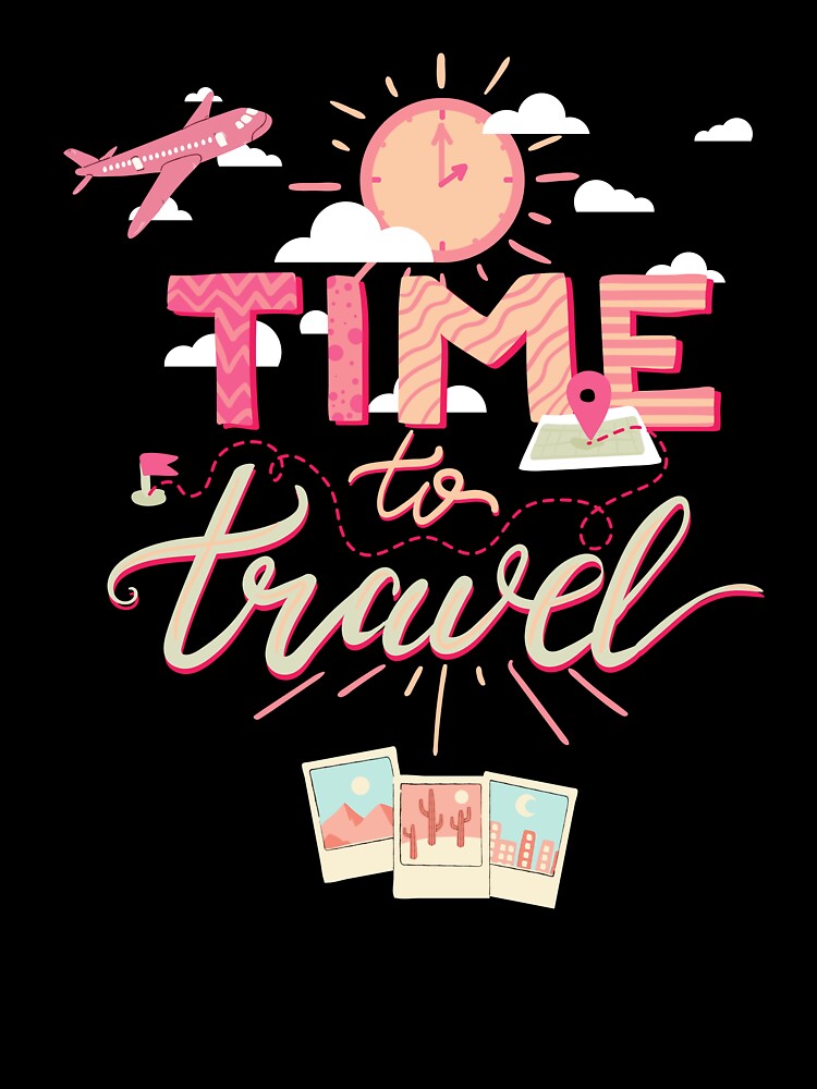 Time to travel by TruLuv T-Shirts, Hoodie, Sweatshirt | BlankRebels.com (Image 3)