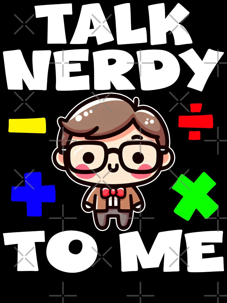 TALK NERDY TO ME - TEACHET GIFT by KEF Custom T-Shirts, Hoodie, Sweatshirt | BlankRebels.com (Image 3)