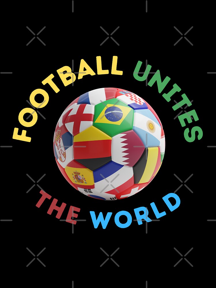 Football unites the world by Pea Fitness