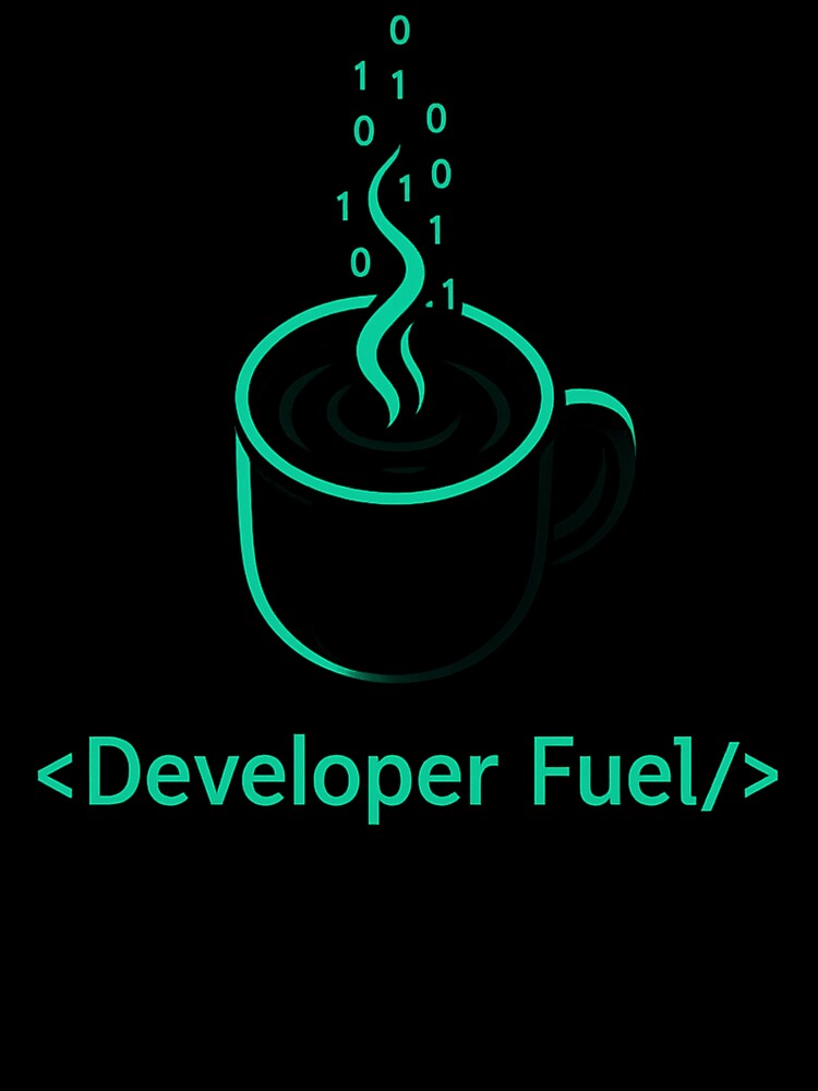 Developer Fuel by uNORTHODOX72 T-Shirts, Hoodie, Sweatshirt | BlankRebels.com (Image 3)