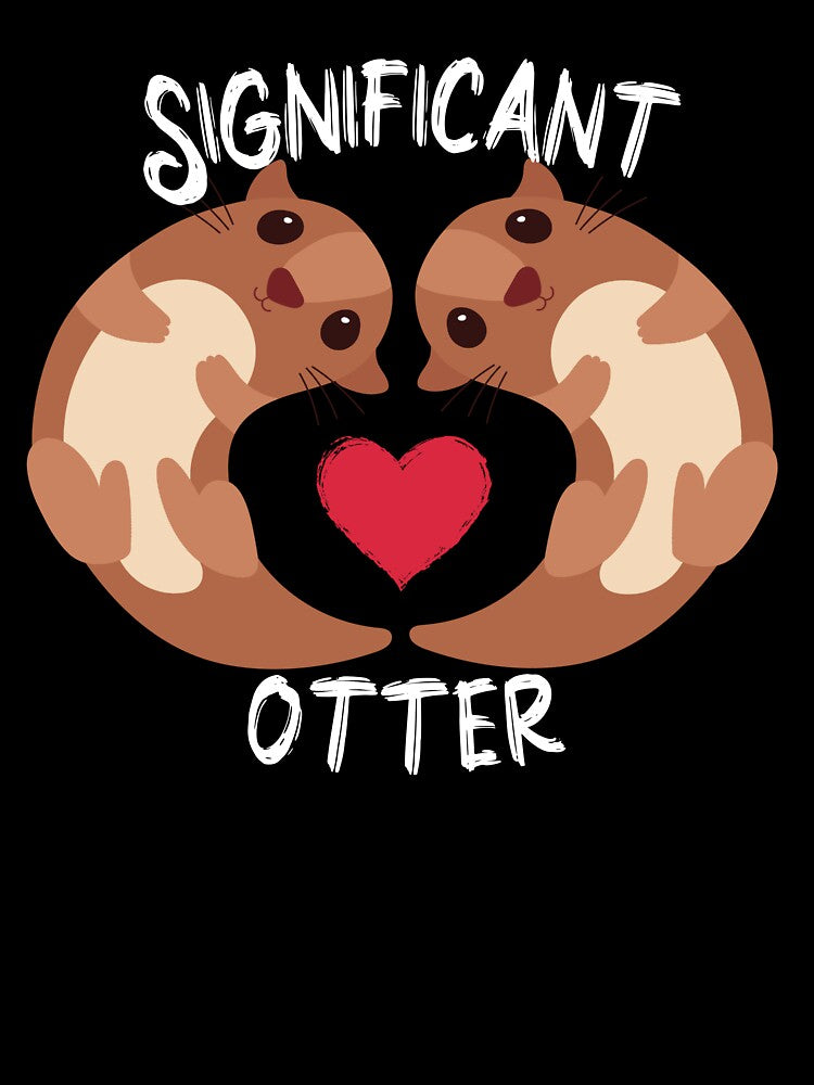Significant Otter Heart Valentine Love by Cedarrue T-Shirts, Hoodie, Sweatshirt | BlankRebels.com (Image 3)